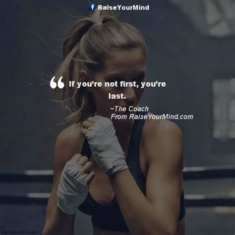 Grant cardone has taken the art of closing the deal to the same levels that. Fitness Motivational Quotes | If you're not first, you're last. | Raise Your Mind