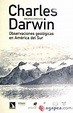 OBSERVACIONES GEOLOGICAS EN AMERICA DEL SUR - CHARLES DARWIN ...