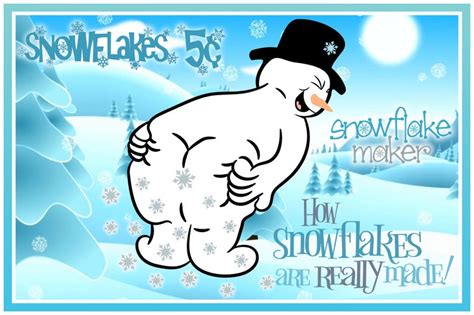 How Snowflakes Are Really Made Snowman Funny Quote Svg Files Etsy In