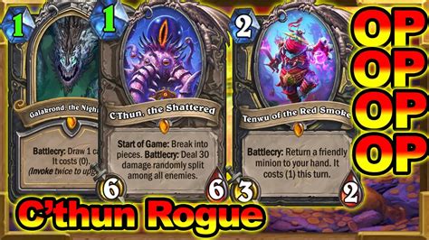 Fastest C Thun Deck Ever Control Galakrond Rogues Is Here For You