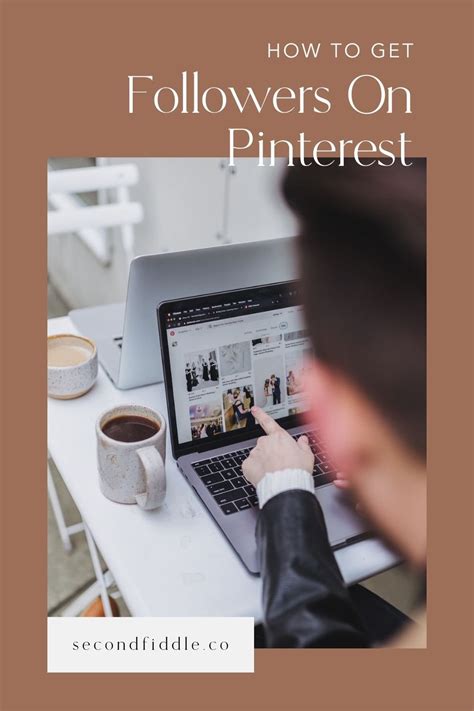 how to get followers on pinterest 2022 second fiddle