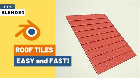 How To Make Roof Tiles Easily Using Blender 2 8 Youtube Roof Tiles