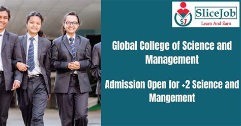 Global College Of Science And Management Slicejob