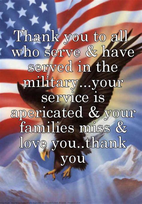 Thank You To All Who Serve And Have Served In The Militaryyour Service