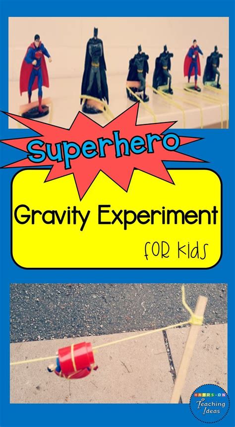 Superhero Gravity Experiment Science Experiments Kids Preschool