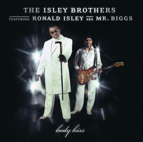 the isley brothers body kiss reviews album of the year