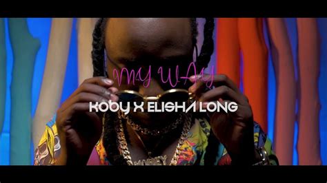 Koby Ft Elisha Long My Way Afrofire