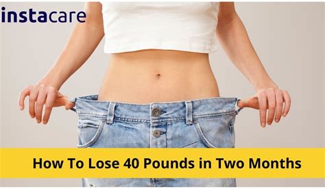 How To Lose 40 Pounds In Two Months