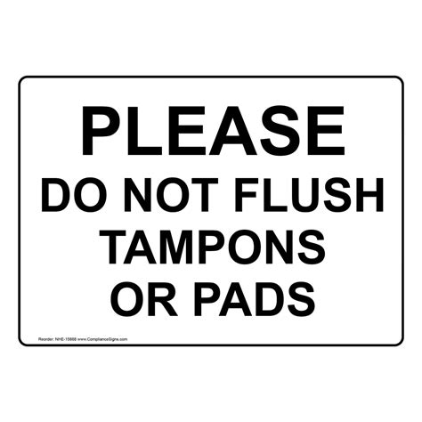 Do Not Flush Feminine Hygiene Products Use Disposal Sign Nhe 37079