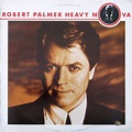 Robert Palmer - Heavy Nova (Vinyl, LP, Album) | Discogs
