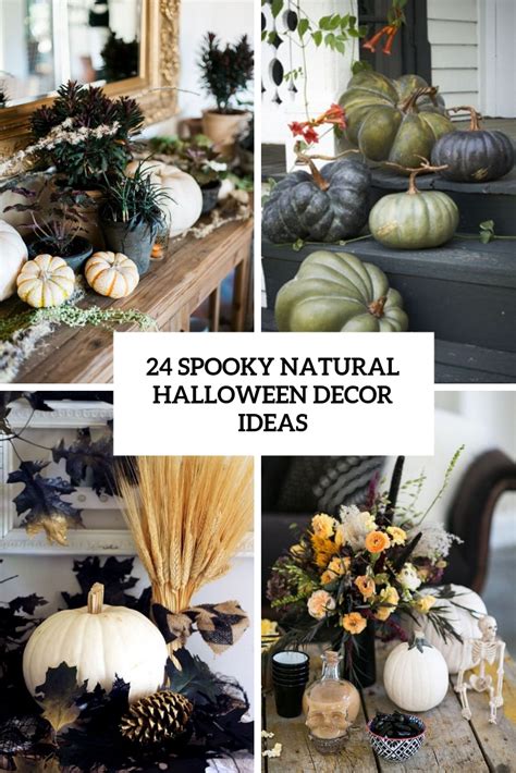 24 Spooky Natural Halloween Decor Ideas Digsdigs