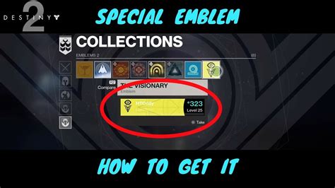 Destiny 2 The Visionary Special Emblem And How To Get It Youtube