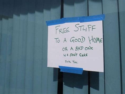 This Weirdly Angry ‘free Stuff Sign 37 Things Youll Only Find