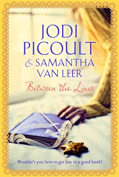 Review Between The Lines By Jodi Picoult And Samantha Van Leer