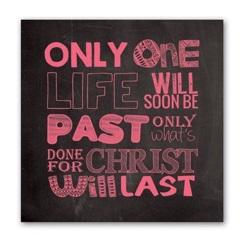 Wall Art Only One Life Will Soon Be Past Wall Art Chalkboard Canvas