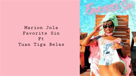 Marion Jola Favorite Sin Ft Tuan Tiga Belas Simple Lyrics With Subs