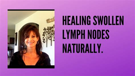 Part 3 Swollen Lymph Nodes And Detoxification Youtube