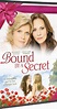 Bound by a Secret (TV Movie 2009) - IMDb
