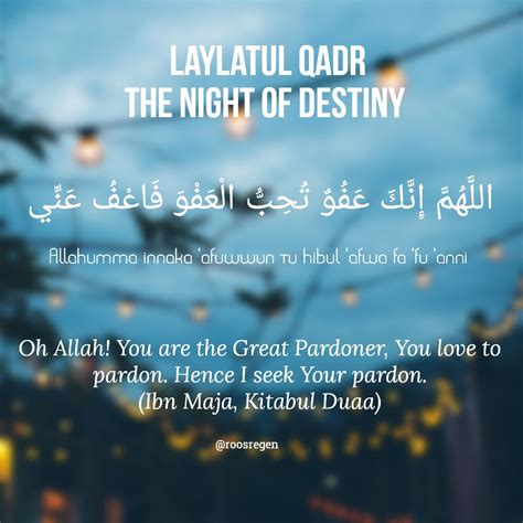 Dua For Laylatul Qadr The Night Of Destiny Night Of Decree Hadith