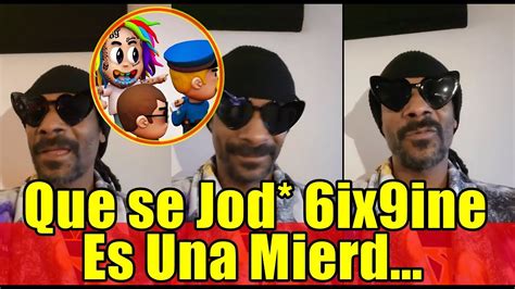 Snoop Dogg Explota Contra 6ix9ine Tekashi 69 Y Lo Llama Rata Youtube