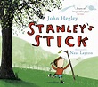 Stanley's Stick by Neal Layton | Hachette Childrens UK
