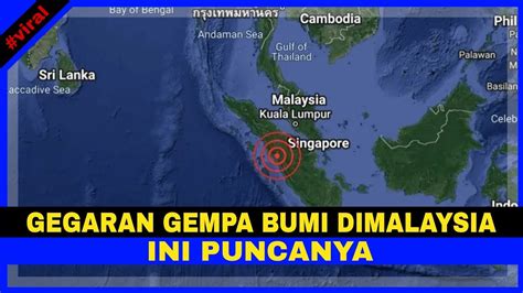 Video Innalillah Gegaran Gempa Bumi Di Malaysia Ini Puncanya