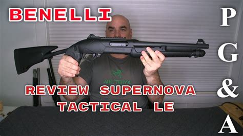 Benelli Supernova Tactical 14 Inch Le Review Youtube