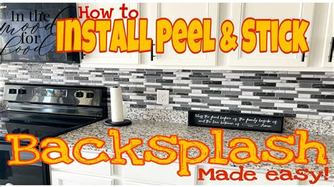How To Install Peel And Stick Tile Backsplash Quick And Easy How To Do