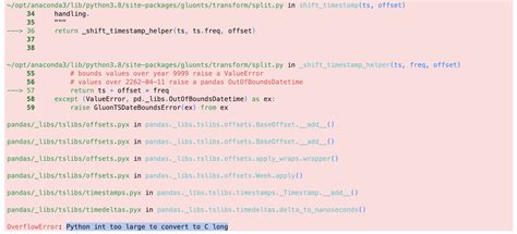 Error Python Int Too Large To Convert To C Long Awslabs Gluonts Discussion GitHub