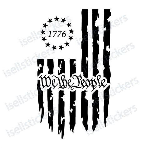 We The People 1776 Betsy Ross Distressed Flag Patriotic Vinyl Window