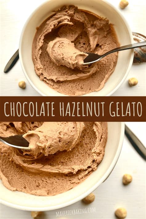 Chocolate Hazelnut Gelato Maverick Baking