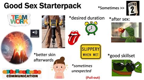Good Sex Starterpack Starterpacks