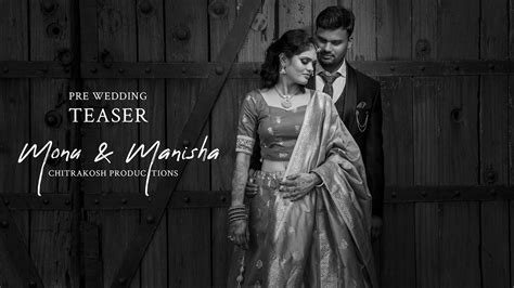 best pre wedding video shoot monu and manisha pre wedding teaser gwalior youtube