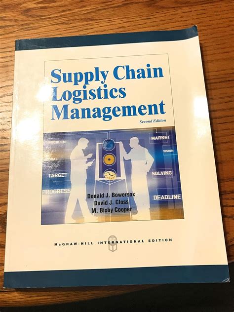 Supply Chain Logistics Management Donald J Bowersox 9780071254144