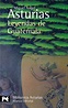 Un libro al día: Miguel Ángel Asturias: Leyendas de Guatemala
