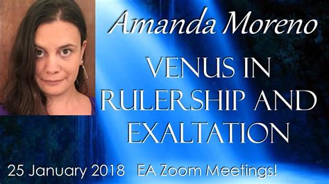 Amanda Moreno Venus In Rulership And Exaltation Youtube