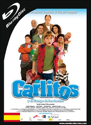 El campo de los sueños pelicula. Carlitos y el Campo de los Sueños 2008 BRrip Castellano ...