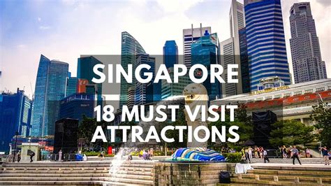 18 Must See Attractions And Things To Do In Singapore │travel Singapore