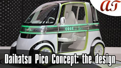 Daihatsu Pico Concept The Design A T Design YouTube
