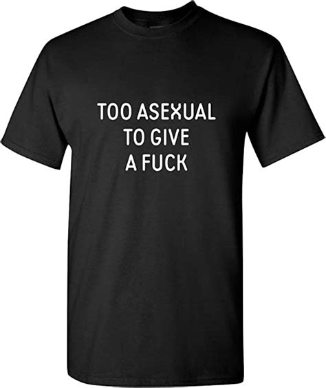 Realpeoplegoods Funny Asexual Shirt Asexual Pride Asexuality Too