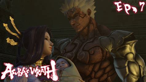 Asuras Wrath Episode 7 A Fathers Duty Youtube