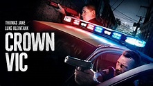 Everything You Need to Know About Crown Vic Movie (2019)