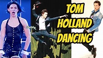 Tom Holland Amazing Dancing Video Compilation | Spider-Man - YouTube