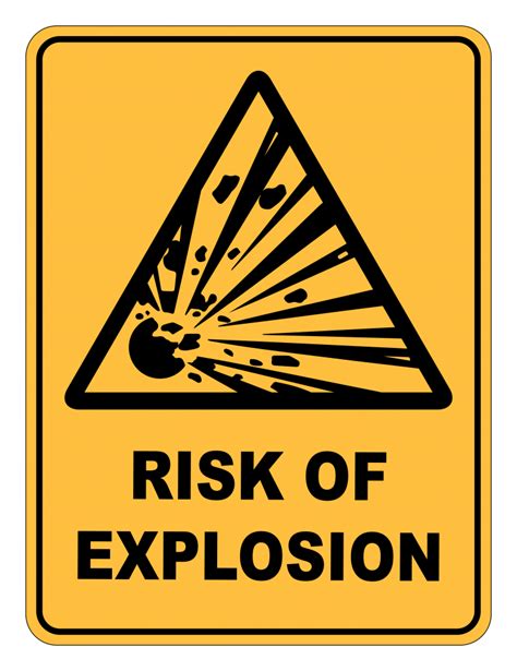 Risk Of Explosion Warning Safety Sign