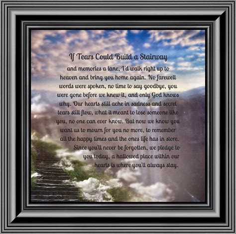 If Tears Could Build A Stairway Condolence Or Sympathy Gift Framed