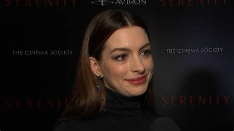Watch Access Hollywood Interview Anne Hathaway Gets Real About Intense