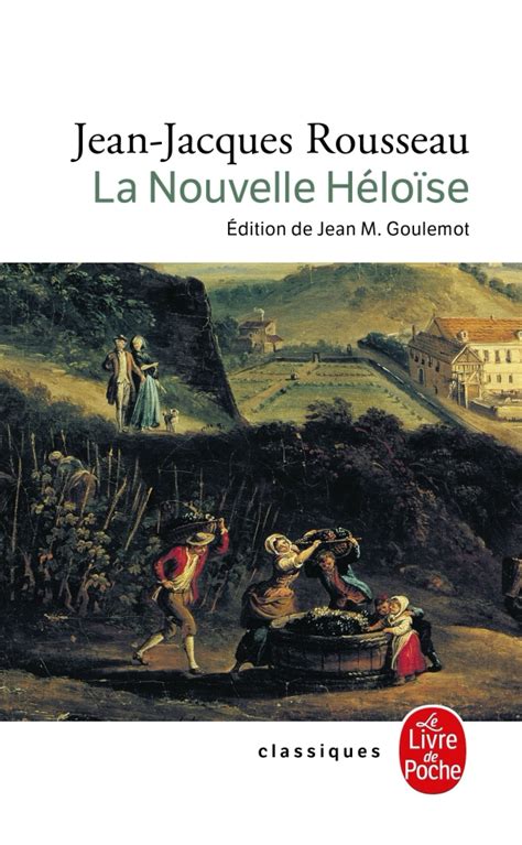 La Nouvelle Héloïse Jean Jacques Rousseau Livre De Poche