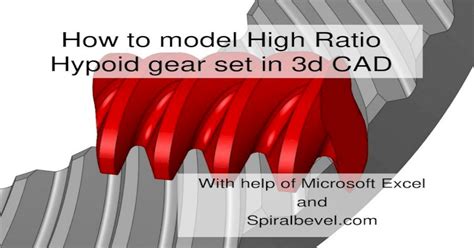 Pdf How To Model An Accurate Hypoid Gear Set In 3d Cadexcel