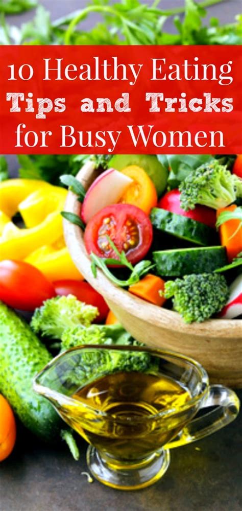 Healthy Eating Tips For Busy Women 10 Hacks And Tricks You Need Today