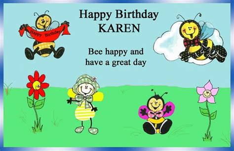 Happy Birthday Karen Funny Wishes Messages Happy Happy Birthday